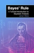Cover: Bayes' Rule - James V Stone