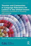 Cover: Tension and Contention in Language Education for Latinxs in the United States - Routledge
