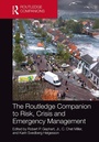 Cover: The Routledge Companion to Risk, Crisis and Emergency Management - Routledge
