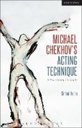 Cover: Michael Chekhov's Acting Technique - Methuen Drama