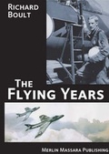 Cover: The Flying Years - Merlin Massara Publishing