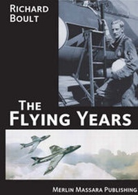 Enlarge image Cover: The Flying Years - Merlin Massara Publishing