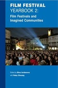 Cover: Film Festival Yearbook 2: Film Festivals and Imagined Communities - St Andrews Film Studies