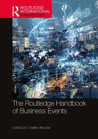 Abbildung von: The Routledge Handbook of Business Events - Routledge