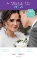 Cover: A Mistletoe Vow - Mills & Boon