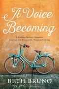 Cover: A Voice Becoming - Time Warner Trade Publishing