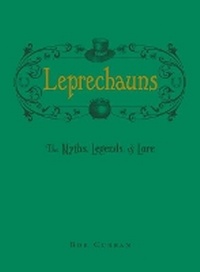 Enlarge image Cover: Leprechauns - Adams Media Corporation