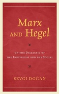Cover: Marx and Hegel on the Dialectic of the Individual and the Social - Lexington Books