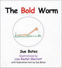 Enlarge image Cover: The Bold Worm - The Bothy Publishing