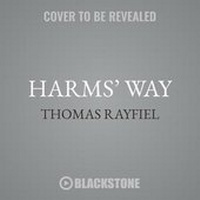 Enlarge image Cover: Harms' Way Lib/E - Blackstone Publishing