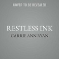 Cover: Restless Ink - Carrie Ann Ryan