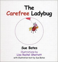 Enlarge image Cover: The Carefree Ladybug - The Bothy Publishing