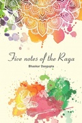 Cover: Five Notes of the Raga - Xlibris UK