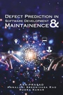 Cover: Defect Prediction in Software Development & Maintainence - Partridge Publishing India
