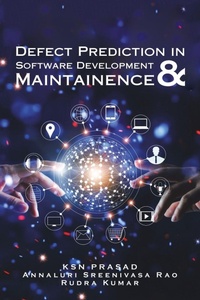 Enlarge image Cover: Defect Prediction in Software Development & Maintainence - Partridge Publishing India