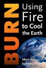 Cover: Burn - Chelsea Green Publishing Co