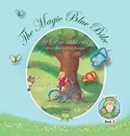 Cover: The Magic Blue Bike - Peppertree Press