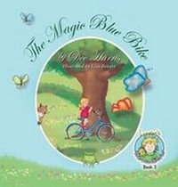 Enlarge image Cover: The Magic Blue Bike - Peppertree Press