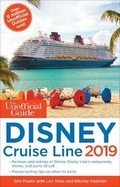 Cover: The Unofficial Guide to the Disney Cruise Line 2019 - Unofficial Guides