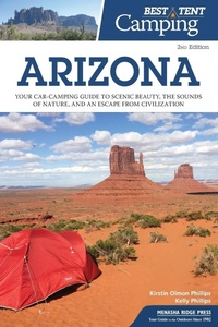 Abbildung von: Best Tent Camping: Arizona - Menasha Ridge Press Inc.