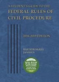 Enlarge image Cover: A Student's Guide to the Federal Rules of Civil Procedure, 2018-2019 - West Academic Press