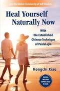 Cover: Heal Yourself Naturally Now - Pailala Institute