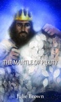 Cover: The Mantle of Purity - Grosvenor House Publishing Ltd