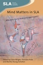 Cover: Mind Matters in SLA - Multilingual Matters
