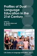Cover: Profiles of Dual Language Education in the 21st Century - Multilingual Matters