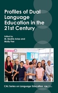 Cover: Profiles of Dual Language Education in the 21st Century - Multilingual Matters