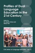Cover: Profiles of Dual Language Education in the 21st Century - Multilingual Matters