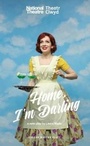 Cover: Home, I'm Darling - Oberon Books Ltd