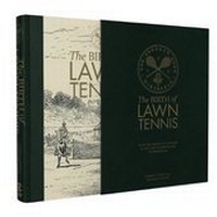 Abbildung von: The Birth of Lawn Tennis - Vision Sports Publishing Ltd