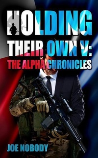 Enlarge image Cover: Holding Their Own V - Prepper Press