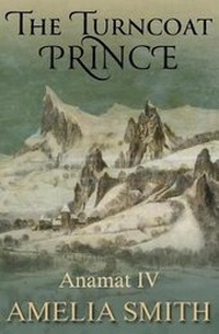 Enlarge image Cover: The Turncoat Prince - Split Rock Books