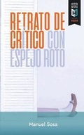 Cover: Retrato de Cr?tico Con Espejo Roto - Editorial Hypermedia Inc.