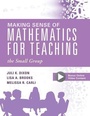 Cover: Making Sense of Mathematics for Teaching the Small Group - Solution Tree