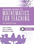 Cover: Making Sense of Mathematics for Teaching the Small Group - Solution Tree