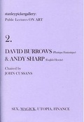 Cover: Stanley Picker Gallery Public Lectures on Art: David Burrows (Plastique Fantastique) and Andy Sharp (English Heretic) No. 2 - Centre for Useless Splendour