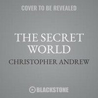Enlarge image Cover: The Secret World - Blackstone Publishing