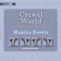 Cover: Crewel World - Blackstone Publishing