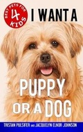 Cover: I Want a Puppy or a Dog - Crimson Hill Books