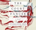 Cover: The Court Dancer - Dreamscape Media