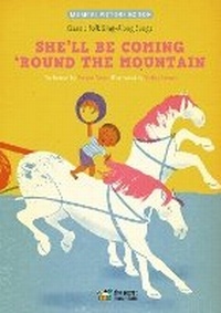 Enlarge image Cover: She'll Be Coming 'Round the Mountain - Secret Mountain