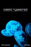 Cover: Holistic TypeScript - Depot Legal - Bibliotheque Et Archives National Du