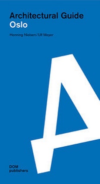 Abbildung von: Oslo. Architectural Guide - DOM publishers