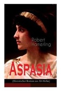 Cover: Aspasia (Historischer Roman aus Alt-Hellas) - e-artnow