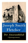 Cover: Der Amaranthklub (Spionageroman) - e-artnow
