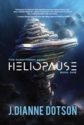 Cover: Heliopause: The Questrison Saga - J. Dianne Dotson