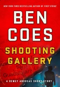 Cover: Shooting Gallery - A Dewey Andreas Novel;St. Martin's Press